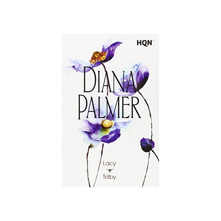 Lacy / Trilby (Dos novelas en un solo tomo)